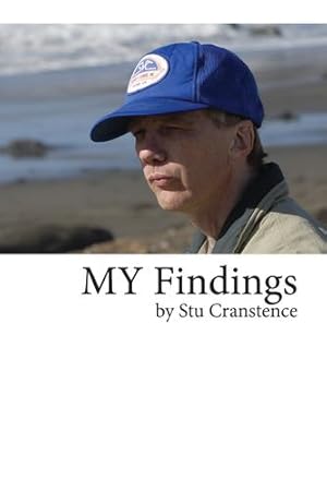 Seller image for My Findings by Cranstence, Stu [Paperback ] for sale by booksXpress