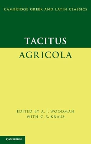 Immagine del venditore per Tacitus: Agricola (Cambridge Greek and Latin Classics) by Tacitus [Paperback ] venduto da booksXpress