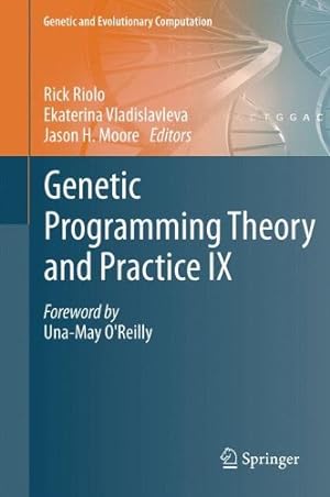 Image du vendeur pour Genetic Programming Theory and Practice IX (Genetic and Evolutionary Computation) [Hardcover ] mis en vente par booksXpress