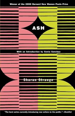 Seller image for Ash (Barnard New Women Poets) by Strange, Sharan [Paperback ] for sale by booksXpress