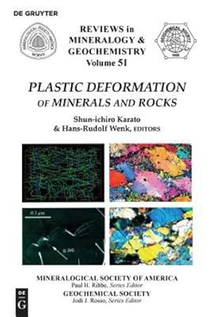 Imagen del vendedor de Plastic Deformation of Minerals and Rocks (Reviews in Mineralogy & Geochemistry) [Paperback ] a la venta por booksXpress