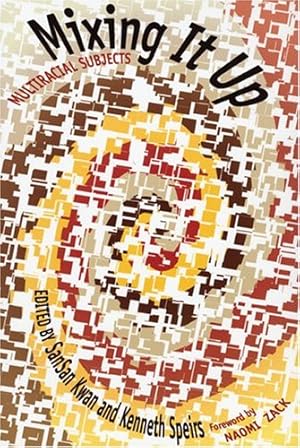 Imagen del vendedor de Mixing It Up: Multiracial Subjects (Louann Atkins Temple Women & Culture Series) [Paperback ] a la venta por booksXpress
