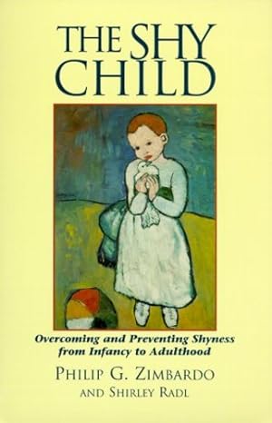 Immagine del venditore per The Shy Child : Overcoming and Preventing Shyness from Infancy to Adulthood [Soft Cover ] venduto da booksXpress