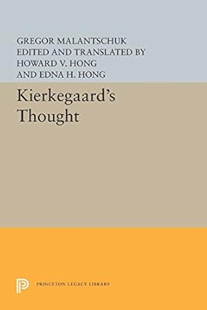 Immagine del venditore per Kierkegaard's Thought (Princeton Legacy Library) by Malantschuk, Gregor [Paperback ] venduto da booksXpress