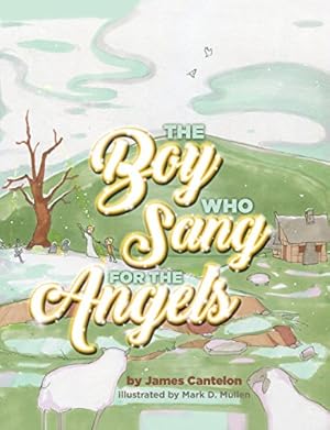 Seller image for The Boy who Sang for the Angels [Soft Cover ] for sale by booksXpress