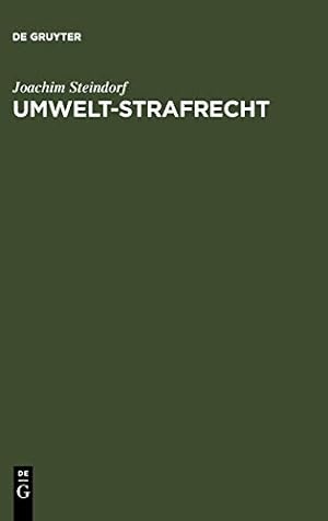 Seller image for Umwelt-Strafrecht (German Edition) by Steindorf, Joachim [Hardcover ] for sale by booksXpress