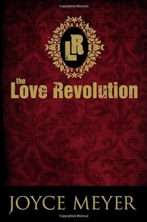 Imagen del vendedor de The Love Revolution by Meyer, Joyce [Hardcover ] a la venta por booksXpress