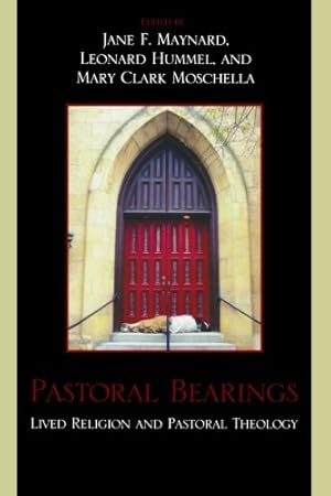 Seller image for Pastoral Bearings: Lived Religion and Pastoral Theology [Paperback ] for sale by booksXpress