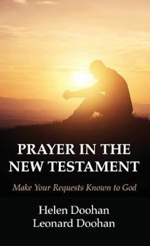 Image du vendeur pour Prayer in the New Testament [Hardcover ] mis en vente par booksXpress