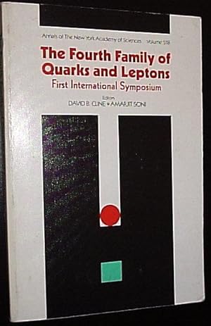 Seller image for The Fourth Family of Quarks and Leptons - First International Symposium for sale by Virtual Books