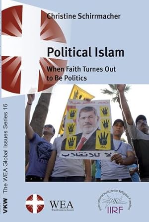 Bild des Verkufers fr Political Islam: When Faith Turns Out to Be Politics (Wea Global Issues) [Soft Cover ] zum Verkauf von booksXpress