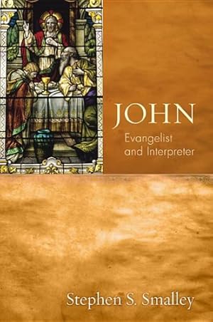 Bild des Verkufers fr John: Evangelist and Interpreter [Soft Cover ] zum Verkauf von booksXpress