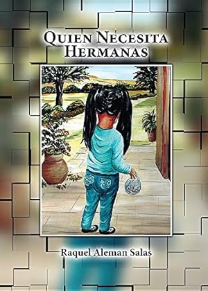 Bild des Verkufers fr Quien Necesita Hermanas [Soft Cover ] zum Verkauf von booksXpress