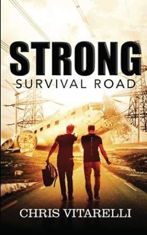 Imagen del vendedor de Strong: Survival Road by Vitarelli, Chris [Paperback ] a la venta por booksXpress