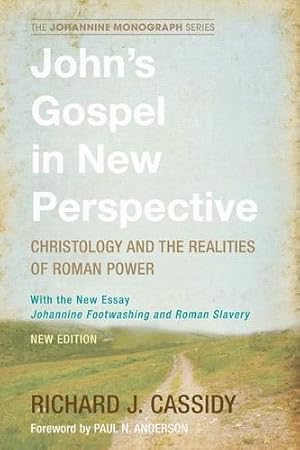 Bild des Verkufers fr John's Gospel in New Perspective: Christology and the Realities of Roman Power (Johannine Monograph) [Soft Cover ] zum Verkauf von booksXpress