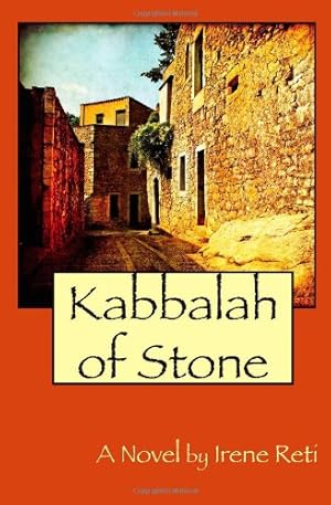 Imagen del vendedor de Kabbalah of Stone by Reti, Irene Helen [Paperback ] a la venta por booksXpress