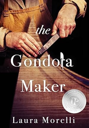 Bild des Verkufers fr The Gondola Maker by Morelli, Laura [Hardcover ] zum Verkauf von booksXpress