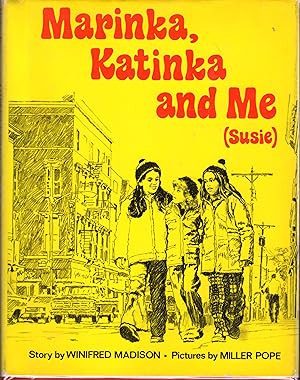 Seller image for Marinka, Katinka and Me (Susie) for sale by Dorley House Books, Inc.