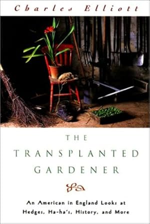 Image du vendeur pour Transplanted Gardener by Elliott, Charles [Paperback ] mis en vente par booksXpress