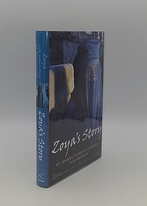 Imagen del vendedor de ZOYA'S STORY A Woman's Struggle for Freedom in Afghanistan a la venta por Rothwell & Dunworth (ABA, ILAB)