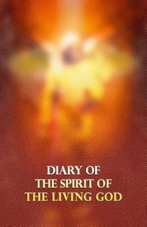 Seller image for Diary of the Spirit of the Living God [Soft Cover ] for sale by booksXpress