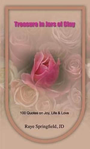Bild des Verkufers fr Treasure in Jars of Clay: 100 Quotes on Joy, Life & Love [Soft Cover ] zum Verkauf von booksXpress