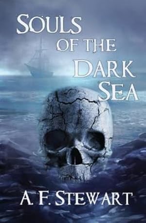 Seller image for Souls of the Dark Sea (Saga of the Outer Islands) by Stewart, A F [Paperback ] for sale by booksXpress
