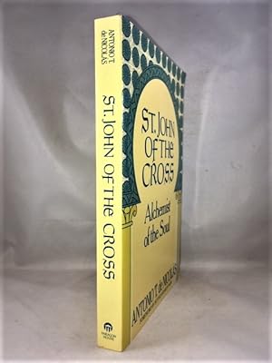 Seller image for St. John of the Cross: Alchemist of the Soul: His Life, His Poetry (Bilingual), His Prose (English and Spanish Edition) for sale by Great Expectations Rare Books