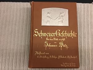 Seller image for Schweizer Geschichte fr das Volk erzhlt for sale by Genossenschaft Poete-Nscht