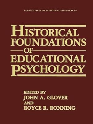 Seller image for Historical Foundations of Educational Psychology (Perspectives on Individual Differences) [Paperback ] for sale by booksXpress