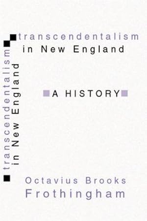 Seller image for Transcendentalism in New England: A History [Soft Cover ] for sale by booksXpress