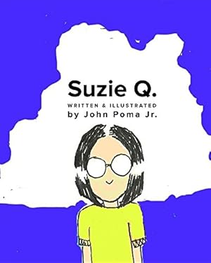 Immagine del venditore per Suzie Q. [Soft Cover ] venduto da booksXpress