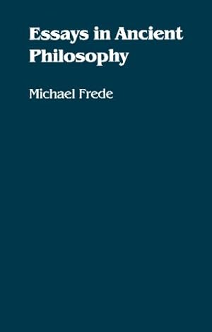 Immagine del venditore per Essays in Ancient Philosophy by Frede, Michael [Paperback ] venduto da booksXpress