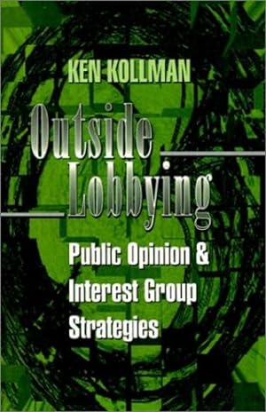 Seller image for Outside Lobbying by Kollman, Ken [Paperback ] for sale by booksXpress