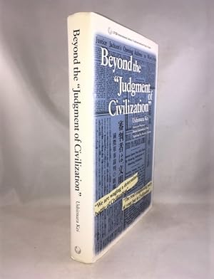 Seller image for Beyond the "Judgement of Civilization". The Intellectual Legacy of the Japanese War Crimes Trials, 1946-1949 for sale by Great Expectations Rare Books