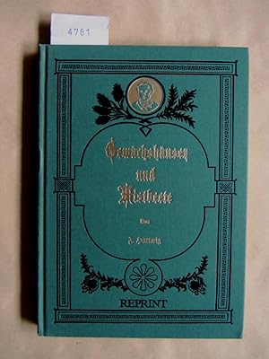 Gewächshäuser und Mistbeete. NACHDRUCK der 1876 in Berlin erschienenen Ausgabe.