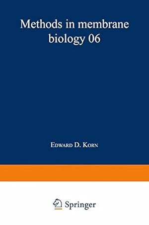 Image du vendeur pour Methods in Membrane Biology: Volume 6 by Korn, Edward D. [Paperback ] mis en vente par booksXpress