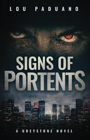 Immagine del venditore per Signs of Portents: A Greystone Novel [Soft Cover ] venduto da booksXpress
