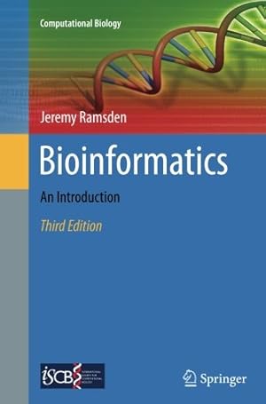 Imagen del vendedor de Bioinformatics: An Introduction (Computational Biology) by Ramsden, Jeremy [Paperback ] a la venta por booksXpress