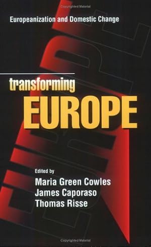 Seller image for Transforming Europe : Europeanization and Domestic Change (Cornell Studies in Political Economy) [Paperback ] for sale by booksXpress