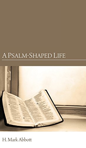 Immagine del venditore per A Psalm-Shaped Life by Abbott, H. Mark [Hardcover ] venduto da booksXpress