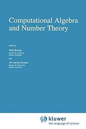 Seller image for Computational Algebra and Number Theory (Mathematics and Its Applications) [Soft Cover ] for sale by booksXpress