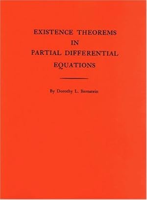 Image du vendeur pour Existence Theorems in Partial Differential Equations. (AM-23), Volume 23 (Annals of Mathematics Studies) by Bernstein, Dorothy L. [Paperback ] mis en vente par booksXpress