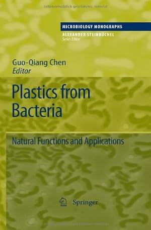 Seller image for Plastics from Bacteria: Natural Functions and Applications (Microbiology Monographs) [Hardcover ] for sale by booksXpress