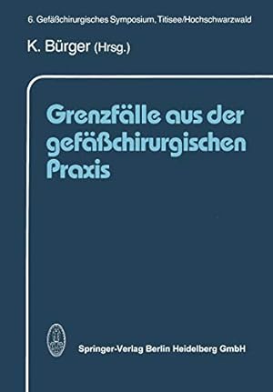 Seller image for Grenzfälle aus der gefä chirurgischen Praxis (German Edition) [Paperback ] for sale by booksXpress