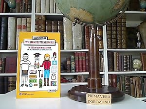 Bild des Verkufers fr Wie man Deutscher wird in 50 einfachen Schritten. Eine Anleitung von Apfelsaftschorle bis Tschss.How to be german. in 50 easy steps. Aus dem Engl. von Ingo Herzke. Mit 50 Ill. von Robert M. Schne. zum Verkauf von Kunsthandlung  Primavera Birgit Stamm