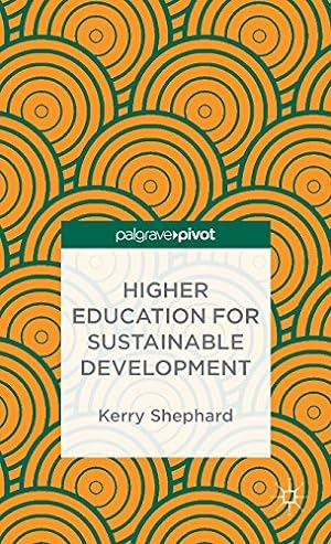 Seller image for Higher Education for Sustainable Development by Shephard, Kerry [Hardcover ] for sale by booksXpress