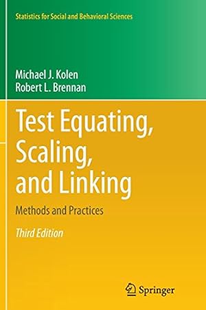 Bild des Verkufers fr Test Equating, Scaling, and Linking: Methods and Practices (Statistics for Social and Behavioral Sciences) by Kolen, Michael J. J. [Paperback ] zum Verkauf von booksXpress