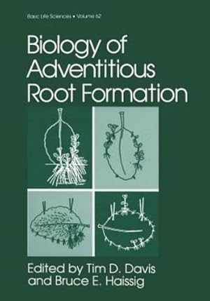 Bild des Verkufers fr Biology of Adventitious Root Formation (Basic Life Sciences) [Paperback ] zum Verkauf von booksXpress