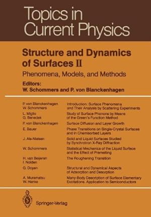 Image du vendeur pour Structure and Dynamics of Surfaces II: Phenomena, Models, and Methods (Topics in Current Physics) [Paperback ] mis en vente par booksXpress